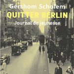 Quitter Berlin. Journal de jeunesse