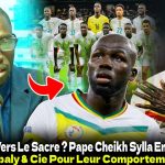 Sénégal : Pape Cheikh Sylla Loue Sadio et Koulibaly