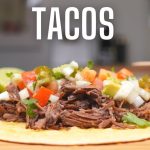 Tacos Mexicains au Bœuf Barbacoa : Un Amour Culinaire
