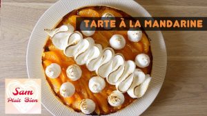 Tarte à la mandarine de Paul Bocuse : une douceur à savourer 🍊