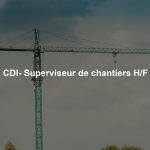 CDI- Superviseur de chantiers H/F