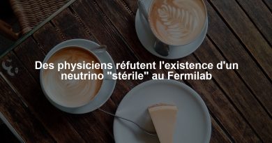 Des physiciens réfutent l’existence d’un neutrino « stérile » au Fermilab Des physiciens réfutent l'existence d'un neutrino "stérile" au Fermilab