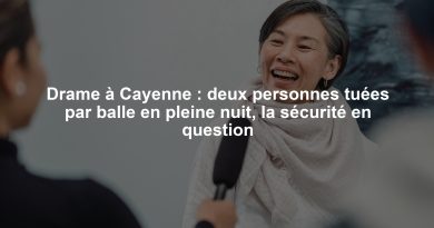 Drame à Cayenne : deux personnes tuées par balle en pleine nuit, la sécurité en question