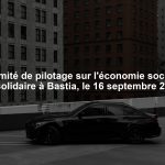 Comité de pilotage sur l'économie sociale et solidaire à Bastia, le 16 septembre 2024