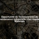 Opportunité de Technicien(ne) de maintenance industrielle chez Applied Materials