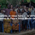« Famille, je vous hais » : la version ghanéenne de Peace Adzo Medie dévoilée