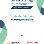 Sortie du Guide de l'Artisan éco-responsable de la métropole bordelaise !