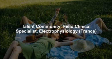 Talent Community: Field Clinical Specialist, Electrophysiology (France)