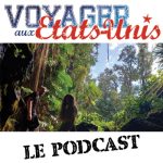 Voyager-aux-Etats-Unis.com Le Podcast