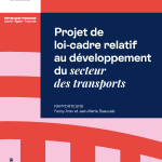 Projet de loi-cadre pour le développement du secteur des transports au Conseil économique, social et environnemental