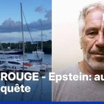 Epstein : Plongée au cœur de l'enquête LIGNE ROUGE