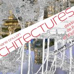 Architectures, dessins de Paris et d'ailleurs - Fiap Paris