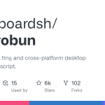 GitHub - blackboardsh/electrobun : Créez des applications de bureau rapides et légères avec TypeScript.