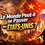 Le monde sans les États-Unis : une analyse géopolitique