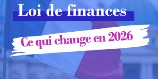Loi de finances 2026 : les changements à connaître pour les notaires