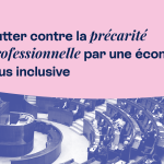 Lutter contre la précarité professionnelle : recommandations du Conseil économique, social et environnemental