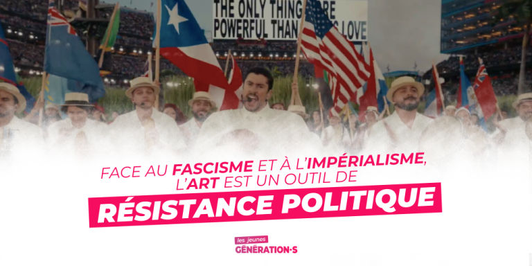 Face au fascisme et à l’impérialisme, l’art comme outil de résistance politique - Génération·s