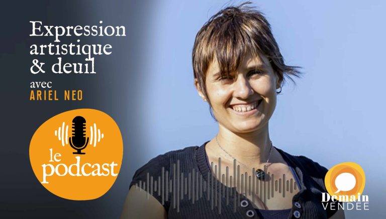 Le Podcast de Demain-Vendée : entretien avec Ariel Neo, peintre et photographe