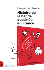 L'évolution de la bande dessinée en France : un parcours riche et diversifié