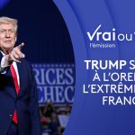 Trump influence l'extrême droite française avec des messages ciblés