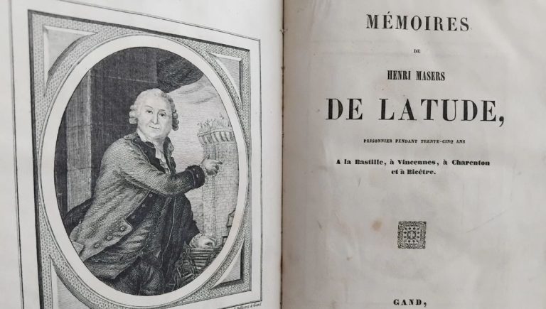 Latude, l’incroyable destin du roi de l’évasion - ICI