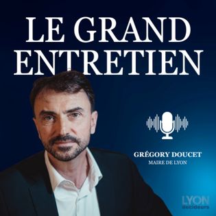 Grégory Doucet : « Des choix à revoir si je regardais dans le rétroviseur » | Lyon Décideurs