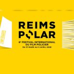 Reims Polar: 6e Festival International du film policier est de retour à Reims - ICI