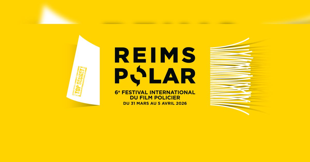 Reims Polar : le 6e Festival International du Film Policier revient à Reims