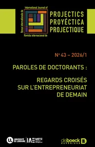 Projectics 2026/1 : Exploration des tendances et innovations en projectique (n° 43)