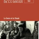 Revue d'Histoire de la Shoah 2026/1 : Analyse du numéro 223 et ses enjeux historiques
