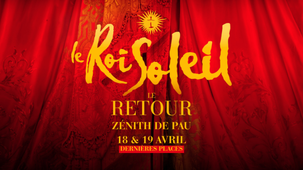 Gagnez des places pour le spectacle 'Le Roi Soleil' au Zénith de Pau en jouant