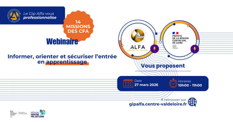 Informer, orienter et sécuriser l’entrée en apprentissage | Gip Alfa