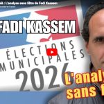 Municipales et au-delà : Analyse sans filtre de Fadi Kassem dans cette interview