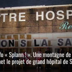 [Info « Splann ! »] Le projet de nouvel hôpital de Saint-Malo remis en question par un important déficit et 12 millions d’euros de dettes