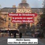 Procès en appel d'Audrey Mondjehi lié à l'attentat de Strasbourg
