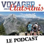 Voyager-aux-Etats-Unis.com Le Podcast
