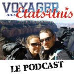 Voyager-aux-Etats-Unis.com Le Podcast