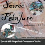 Soirée peinture : Antoine explore le jeu TTCombat dans Carnevale - Ép. 149 | BaladoQuebec.CA