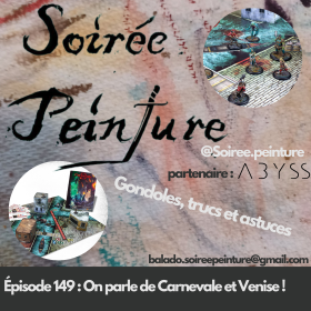 Soirée peinture : Antoine explore le jeu TTCombat dans Carnevale - Ép. 149 | BaladoQuebec.CA