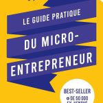 Guide pratique du micro-entrepreneur par Gilles Daïd et Pascal - Librairie Eyrolles