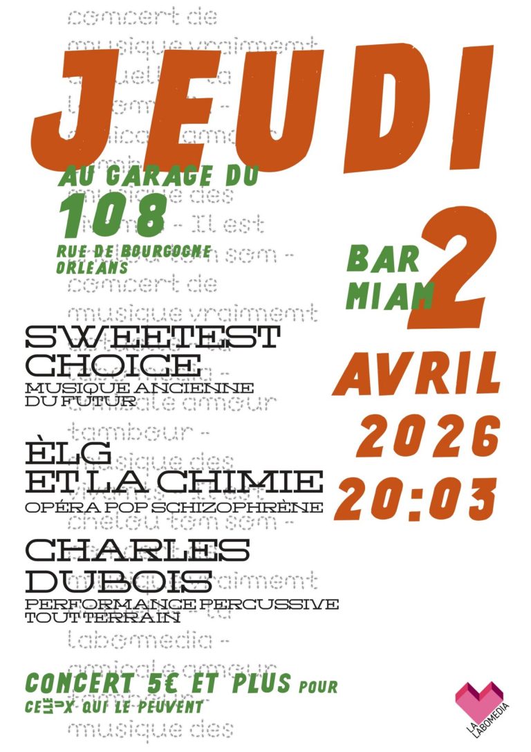 Jeudi 2 avril 2026 : Elg, Charles Dubois et Sweetest Choice au CMVA - Labomedia