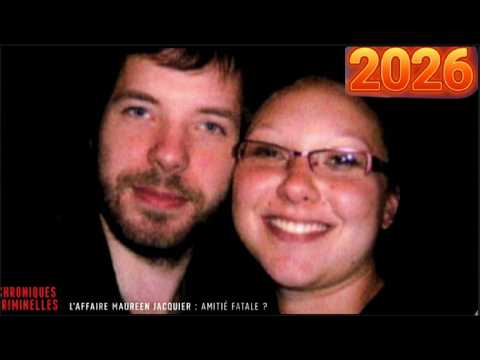Affaire Maureen Jacquier : Enquête criminelle 2026