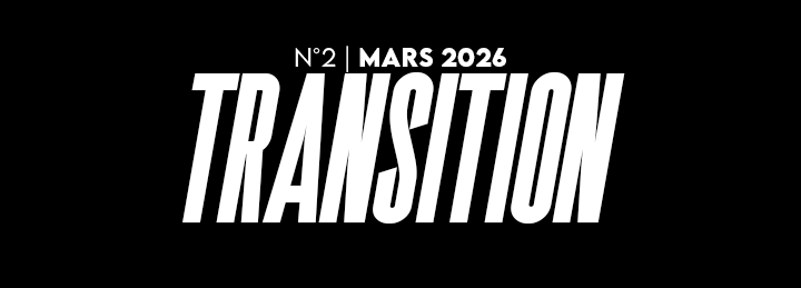 Le numéro 2 de Transition est désormais disponible en téléchargement