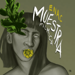 Muestra Filmica de l’École nationale des arts cinématographiques - 25 mars 2026