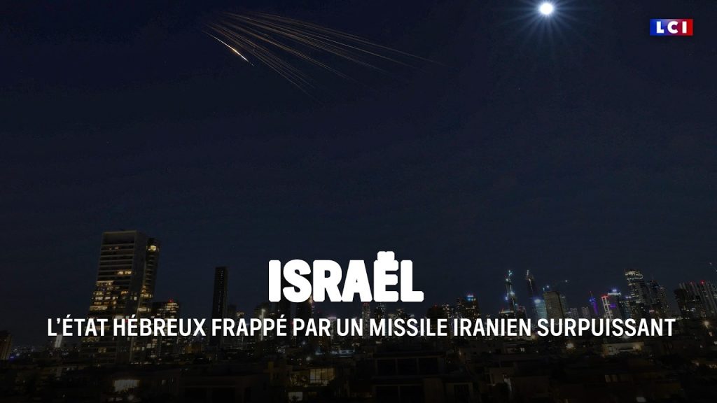 Israël touché par un missile iranien de haute puissance