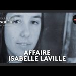 L'Affaire Isabelle Laville : enquête sur deux tueurs en série