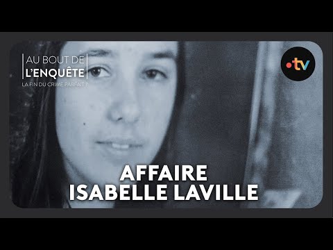 L'Affaire Isabelle Laville : enquête sur deux tueurs en série