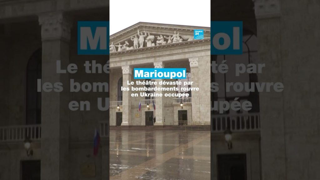 Le théâtre de Marioupol rouvre après des bombardements
