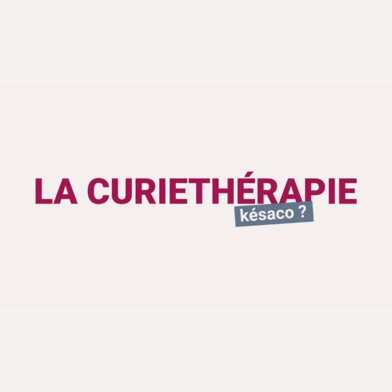 La Minute du Dr RoseUp - Comprendre la curiethérapie en quelques minutes