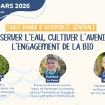 [Côtes d'Armor] Table ronde. Préserver l'eau, cultiver l'avenir : l'engagement de la bio • Réseau GAB - FRAB